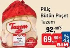 TAZEM PİLİÇ BÜTÜN POŞET KG TAZEM PİLİÇ BÜTÜN POŞET KG